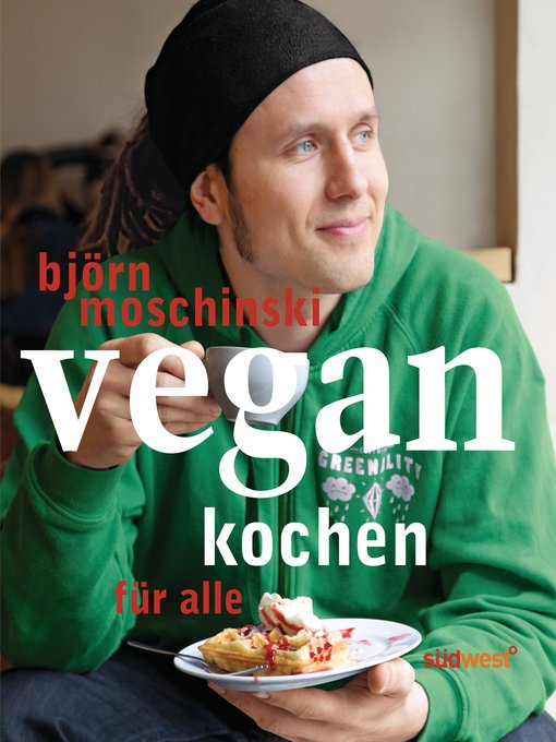 Title details for Vegan kochen für alle by Björn Moschinski - Available